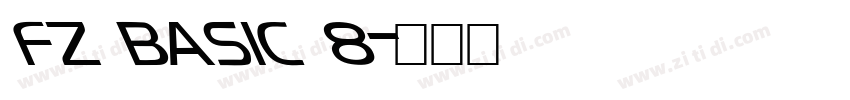 FZ BASIC 8字体转换